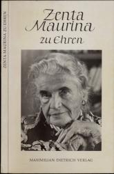 Zenta Maurina zu Ehren. Texte zu ihrem 80. Geburtstag