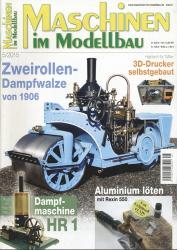 Maschinen im Modellbau Heft 5/2015: Zweirollendampfwalze von 1906 u.a.