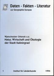 Natur, Wirtschaft und Ökologie der Stadt Kaliningrad