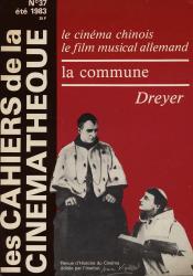 Les Cahiers de la Cinemathéque no. 37: La Commune. Le Cinéma Chinois/Le Film Musical Allemand