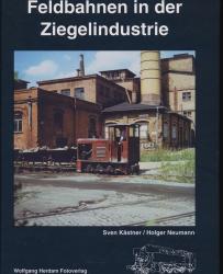 Feldbahnen in der Ziegelindustrie