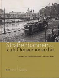 Straßenbahnen der k.u.k. Donaumonarchie