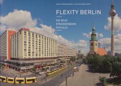 Flexity Berlin - Die neue Strassenbahn für alle