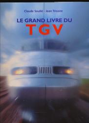 Le grand livre du TGV