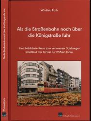 Als die Straßenbahn noch über die Königstraße fuhr