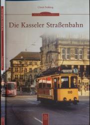 Die Kasseler Straßenbahn