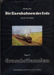 Die Eisenbahnen der Erde Band 1: Großbritannien