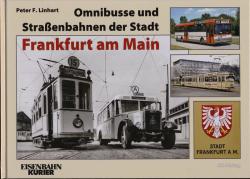 Omnibusse und Straßenbahnen der Stadt Frankfurt am Main