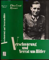 Verschwörung und Verrat um Hitler. Urteil eines Frontsoldaten