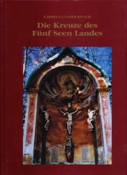 Die Kreuze des Fünf Seen Landes. Eine außergewöhnliche und einzigartige Sammlung der schönsten Kreuze der Region des Fünf Seen Landes 2001