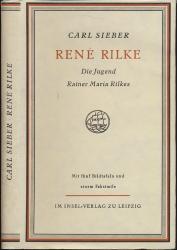 René Rilke. Die Jugend Rainer Maria Rilkes