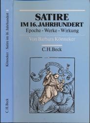 Satire im 16. Jahrhundert. Epoche - Werke - Wirkungen