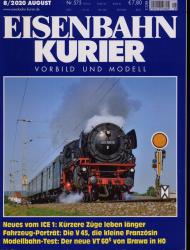 Eisenbahn-Kurier. Modell und Vorbild. hier: Heft Nr. 575 (August 2020): Neues vom ICE 1: Kürzere Züge leben länger. Fahrzeug-Porträt Die V 45, die kleine Französin. Modellbahn-Test: Der Neue VT 60/5 von Brawa in H0