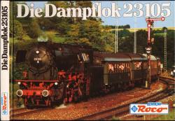 Die Dampflok 23105