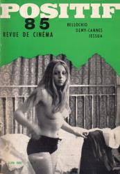 POSITIF. Revue de Cinéma no. 85 (Juin 1967): Bellochio / Demy-Cannes / Jessua