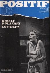POSITIF. Revue de Cinéma no. 102 (Fevrier 1969): Roman Polanski / Locarno