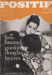 POSITIF. Revue de Cinéma no. 108 (Septembre 1969): Luis Bunuel / Gordon Douglas / Hyères
