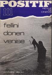 POSITIF. Revue de Cinéma no. 111 (Decembre 1969): Fellini / Donen / Venise