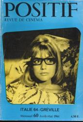 POSITIF. Revue de Cinéma no. 60 (Avril-Mai 1964): Italie 64 / Gréville