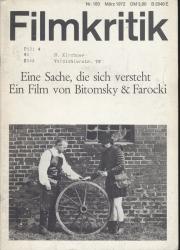 Filmkritik Nr. 183 (März 1972): Eine Sache, die sich versteht. Ein Film von Bitomsky & Farocki