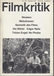 Filmkritik Nr. 178 (Oktober 1971): Western / Melodramen / Semiotik des Films / Ula Stöckl / Edgar Reitz / Tobis Engel: No Pincha