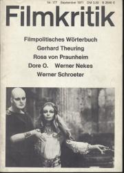 Filmkritik Nr. 177 (September 1971): Filmpolitisches Wörterbuch / Gerhard Theuring / Rosa von Praunheim / Dore O. / Werner Nekes / Werner Schroeter