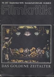 Filmkritik Nr. 237 (September 1976) Sonderheft: Das goldene Zeitalter
