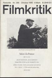 Filmkritik Nr. 286 (Oktober 1980): Salut à la France. XXe C.I.C.I. / Jean Renoir, Kolumnist / Zwei Filme von Jacques Rivette