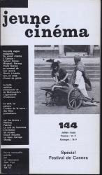 jeune cinéma no. 144 (Juillet-Août 1982): Spécial Festival de Cannes