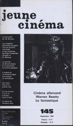 jeune cinéma no. 145 (Septembre 1982): Cinéma allemand, Warren Beatty, Le fantastique