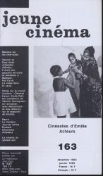 jeune cinéma no. 163 (Décembre 1984): Cinéastes d'Emilie, Acteurs