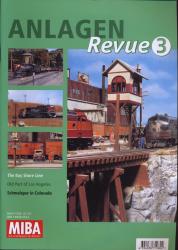 MIBA Anlagen Revue Heft 3: The Bay Shore Line. Old Part of Los Angeles. Schmalspur in Colorado