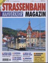 Strassenbahn Magazin Heft Nr. 116 (6/98) / Dezember/Januar 1998: Klein, aber oho: Jenas Verkehrsbetriebe fahren auf Erfolgskurs
