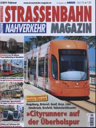 Strassenbahn Magazin Heft Nr. 2/2011 Februar: 'Cityrunner' auf der Überholspur. Augsburg, Brüssel, Genf, Graz, Linz, Innsbruck, Krefeld, Valncia/Alicante