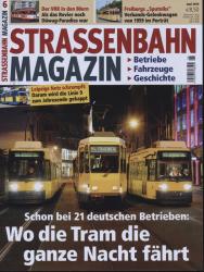 Strassenbahn Magazin Heft Nr. 6/2015 Juni: Wo die Tram die ganze Nacht fährt. Schon bei 21 deutschen Betrieben