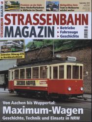 Strassenbahn Magazin Heft Nr. 9/2015 September: Maximum-Wagen. Geschichte, Technik und Einsatz in NRW. Von Aachen bis Wuppertal