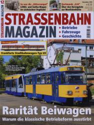 Strassenbahn Magazin Heft Nr. 12/2015 Dezember: Rarität Beiwagen. Warum die klassische Betriebsform ausstirbt