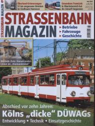 Strassenbahn Magazin Heft Nr. 6/2016 Mai: Kölns 'dicke' DÜWAGs. Entwicklung, Technik, Einsatzgeschichte. Abschied vor zehn Jahren