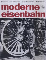 moderne eisenbahn. hier: Heft 5/1963 (1. Jahrgang)