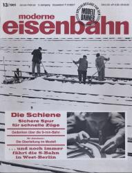 moderne eisenbahn. hier: Heft 13/1965 (2. Jahrgang)