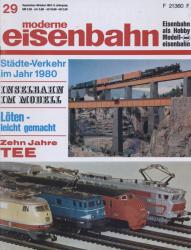 moderne eisenbahn. hier: Heft 29/1967 (3. Jahrgang):Städte-Verkehr im Jahr 1980. Inselbahn im Modell. Löten - leicht gemacht. Zehn Jahre TEE