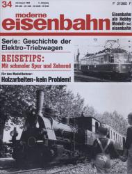 moderne eisenbahn. hier: Heft 34/1968 (6. Jahrgang): Serie: Geschichte der Elektro-Triebwagen. Reisetips: Mit schmaler Spur und Zahnrad. Für den Modellbahner: Holzarbeiten - kein Problem