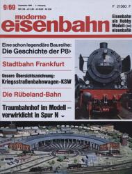 moderne eisenbahn. hier: Heft 9/1969 September (7. Jahrgang): Eine schon legendäre Baureihe: Die Geschichte der P8. Stadtbahn Frankfurt. Übersichtszeichnung: Kriegsstraßenbahnwagen-KSW. Die Rübeland-Bahn. Traumbahnhof im Modell