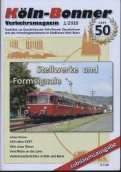 Köln-Bonner Verkehrsmagazin Heft 50 (1/2018): Stellwerke und Formsignale