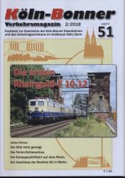 Köln-Bonner Verkehrsmagazin Heft 51 (2/2018): Die ersten Rheingold-E 10.12
