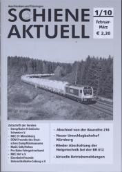 Schiene aktuell. Mitteilungsblatt der Vereine Dampfbahn Fränkische Schweiz e.V.: Jahrgang 2010/4 Hefte (= kompl. Jahrgang)