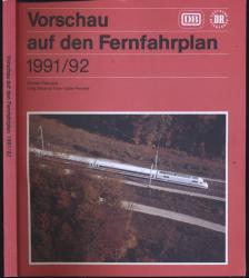 Vorschau auf den Fernfahrplan 1991/92, gültig vom 2. Juni 1991 bis 30. Mai 1992