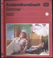 Auslandskursbuch Sommer 1982, gültig vom 23. Mai bis 25. September 1982