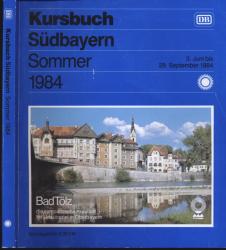 Kursbuch Südbayern Sommer 1984, gültig vom 3. Juni bis 29. September 1984