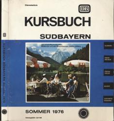 Kursbuch Südbayern Sommer 1976, gültig vom 30. Mai bis 25. September 1976